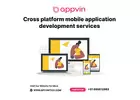Expert Cross-Platform Mobile App Development Services - AppVin Technologies