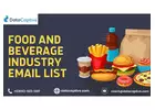 Get Verified Food Beverage Industry Email List from DataCaptive