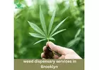 weed dispensary services in brooklyn