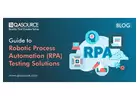 Tailored Robotic Process Automation Services by QASource
