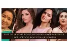 List of 18 Most Popular Indian Singers Female | Bollywood Best Female Singers