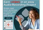 Record in French and English Speech Audios using our app & Earn USD$60 in 2 Hours