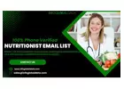 Connect with Nutritionists Easily: Access Our Email List Today