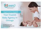 Expert Care & Support: Your Trusted Baby Agency in Chicago