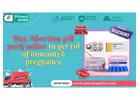 Buy Abortion pill pack online to get rid of unwanted pregnancy 
