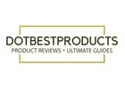 DotBestProducts - Product Reviews・Ultimate Guides