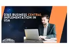 D365 Business Central Implementation Services: Streamlining Operations in the USA