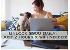 Unlock $900 daily: Just 2 Hours & Wi-Fi Needed!