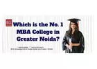 Which is the number 1 MBA College in Greater Noida?