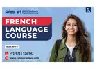 Are you a Delhite looking for French Language Course in Delhi?