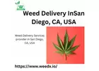 Discover WeedXIO: Your Premier Weed Delivery Service in San Diego, CA