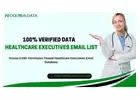 Healthcare Leadership: Connect with Executives via Email List