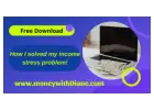 Need More Income and More Free Time