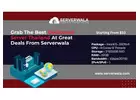 Grab The Best Dedicated Server Thailand At Great Deals From Serverwala