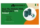 Host The Website With Serverwala’s VPS Ireland  