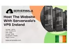 Host The Website With Serverwala’s VPS Ireland 