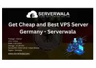 Get Cheap and Best VPS Server Germany - Serverwala 