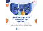 Progressive Web Development