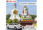 Hassle-free travel - Taxi service in Dehradun