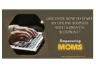 Struggling to Make Ends Meet, Moms? Learn How to Earn from Home!